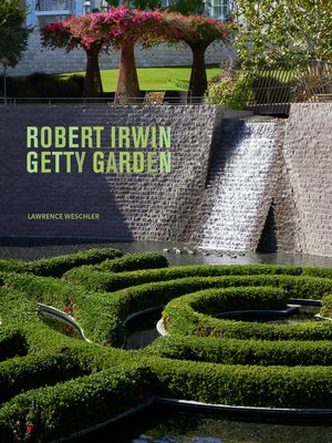 cover image of Robert Irwin Getty Garden